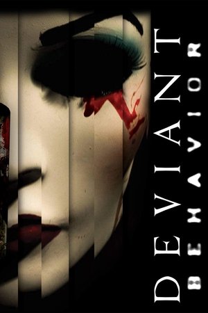 Deviant Behavior 2018
