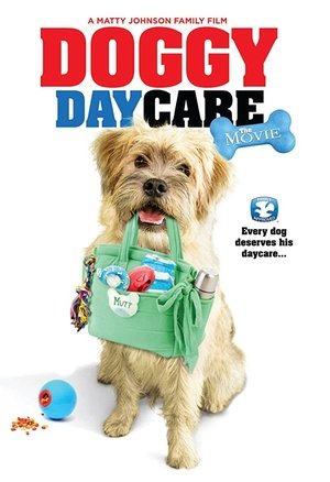 Doggy Daycare: The Movie 2015