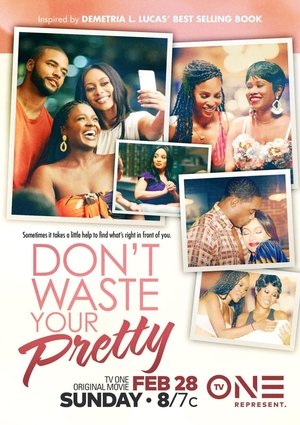Don't Waste Your Pretty 2021