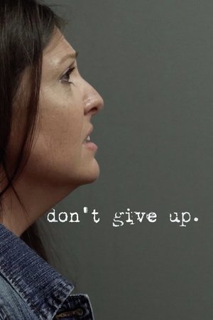 Don't Give Up 2021