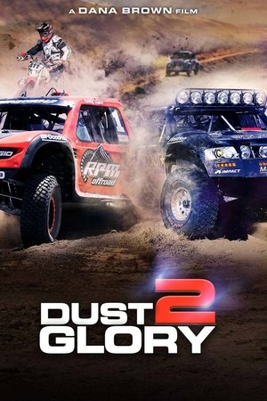 Dust 2 Glory 2017