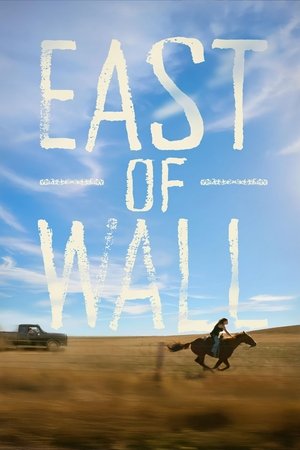 East of Wall 2025