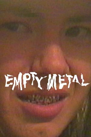 Empty Metal 2018