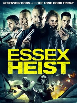 Essex Heist 2017