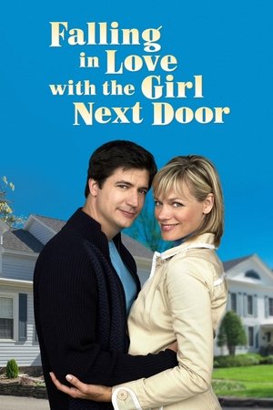Falling in Love with the Girl Next Door 2006