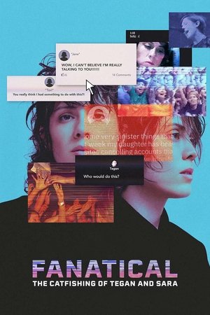 Fanatical: The Catfishing of Tegan and Sara 2024