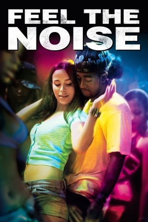 Feel The Noise 2007