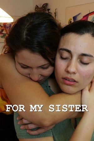 For My Sister 2019