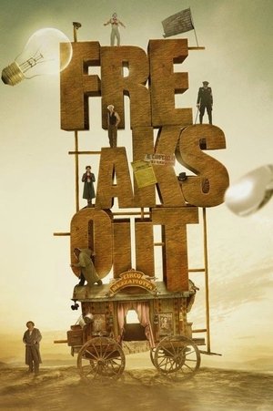 Freaks Out 2021