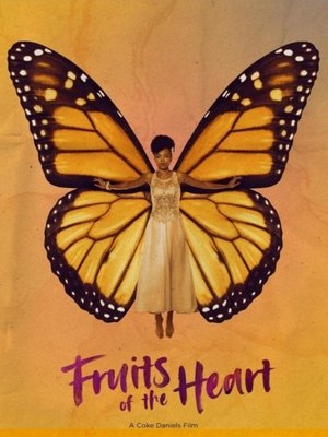 Fruits of the Heart 2021