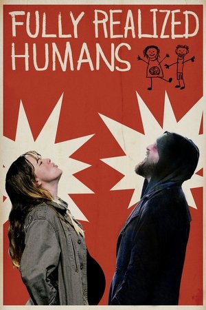 Fully Realized Humans 2021
