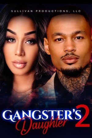 Gangster's Daughter 2 2023