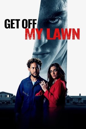 Get Off My Lawn 2025