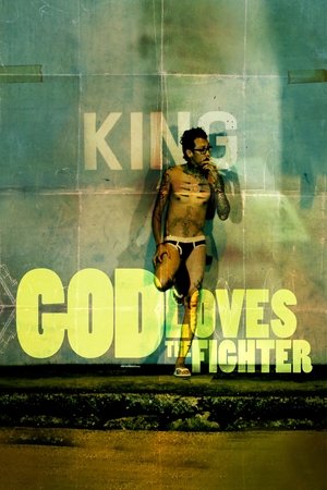 God Loves The Fighter 2014