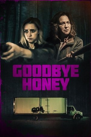 Goodbye Honey 2020