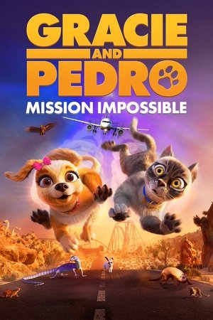 Gracie & Pedro: Pets to the Rescue 2024
