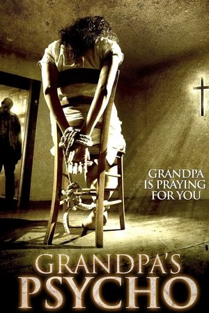Grandpa's Psycho 2015