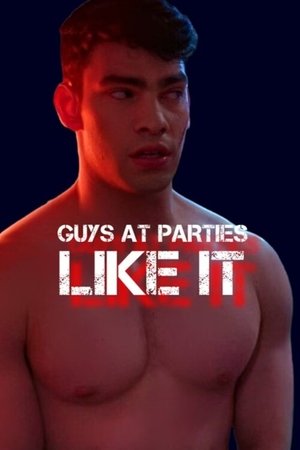 Guys at Parties Like It 2024