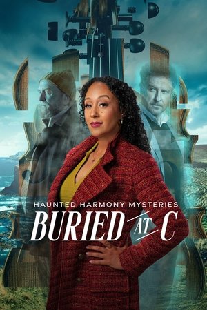 Haunted Harmony Mysteries: Buried at C 2025