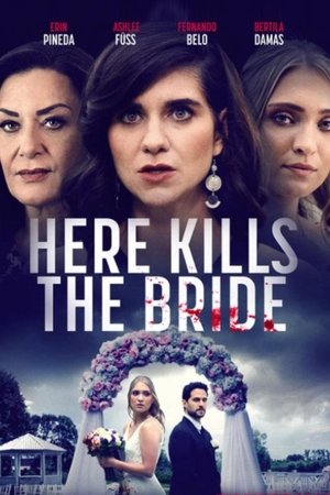 Here Kills the Bride 2022