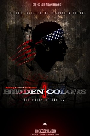 Hidden Colors 3: The Rules of Racism 2014