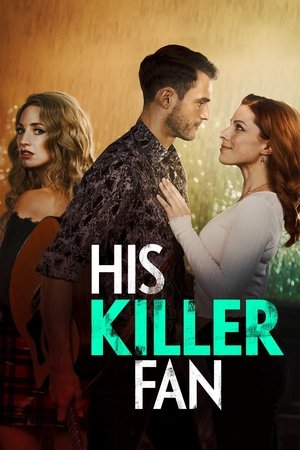 His Killer Fan 2021