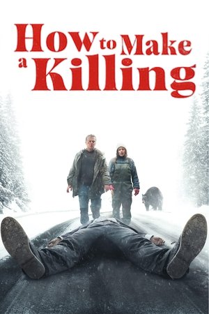 How to Make a Killing 2025
