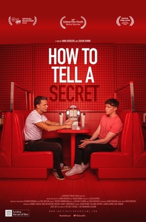 How to Tell a Secret 2022