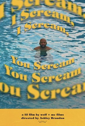 I Scream, You Scream 2022
