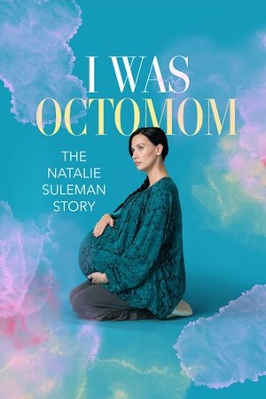 I Was Octomom: The Natalie Suleman Story 2025