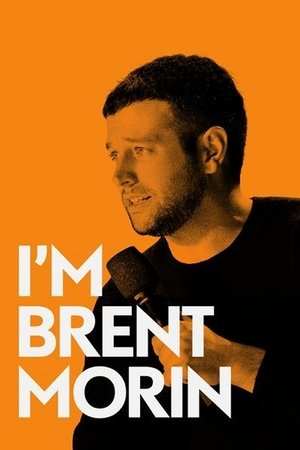 I'm Brent Morin 2015