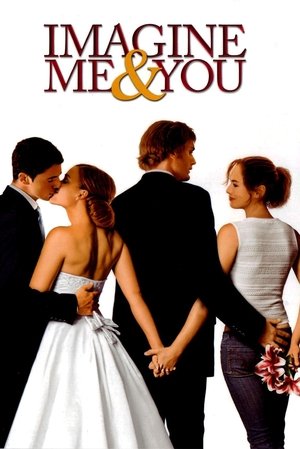 Imagine Me & You 2005