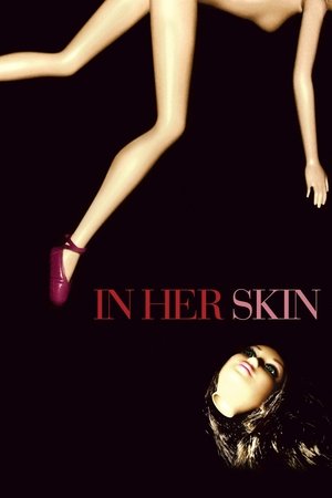 In Her Skin 2009