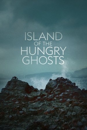 Island of the Hungry Ghosts 2019
