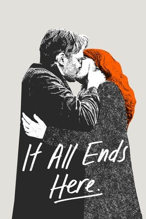 It All Ends Here 2024