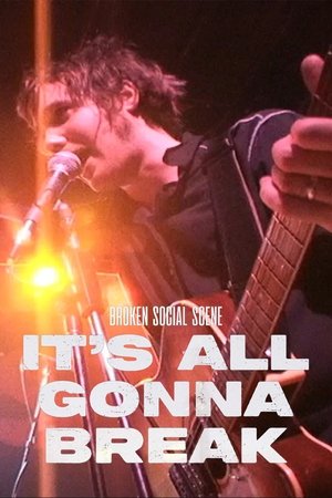 It's All Gonna Break 2024