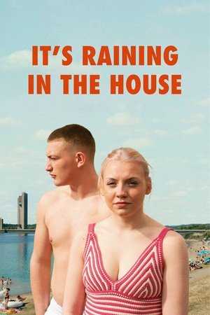 It's Raining in the House 2024