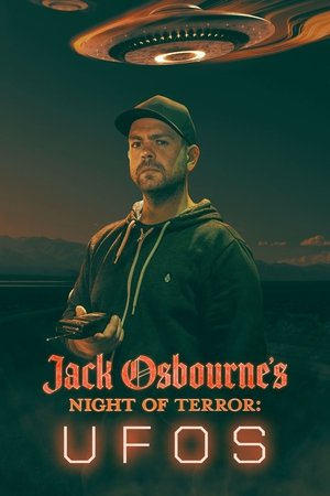 Jack Osbourne's Night of Terror: UFOs 2022