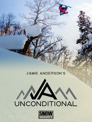 Jamie Anderson's Unconditional 2019