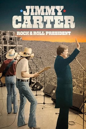 Jimmy Carter Rock & Roll President 2020