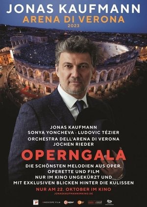 Jonas Kaufmann: Arena di Verona 2023 2023