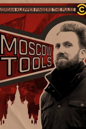Jordan Klepper Fingers the Pulse: Moscow Tools 2024