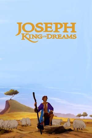 Joseph: King of Dreams 2000