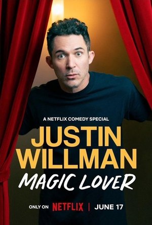 Justin Willman: Magic Lover 2025