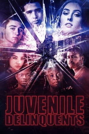Juvenile Delinquents 2020