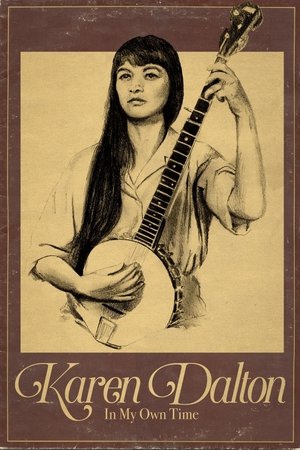 Karen Dalton: In My Own Time 2021