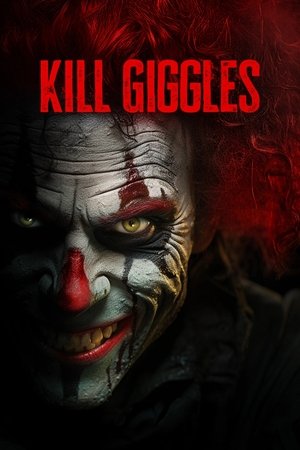 Kill Giggles 2020
