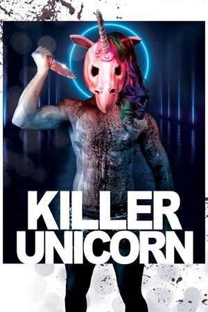 Killer Unicorn 2018