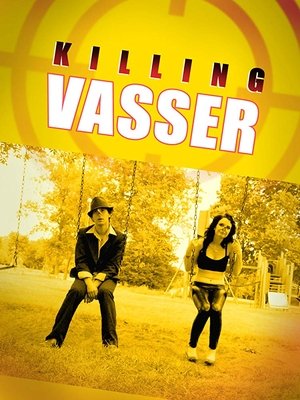 Killing Vasser 2019