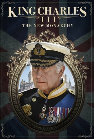 King Charles III: The New Monarchy 2023